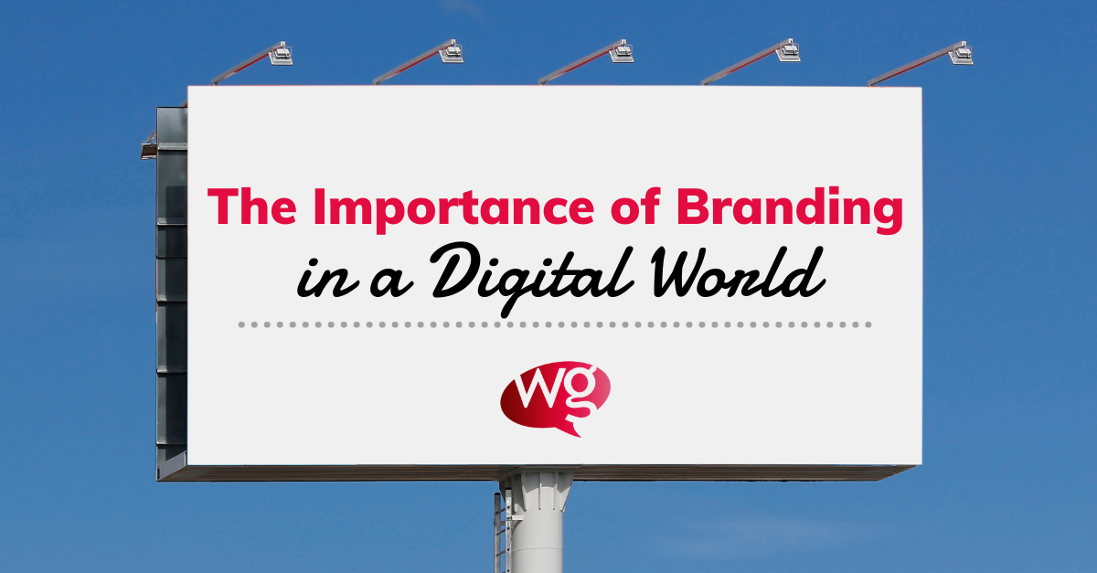 the importance of branding in a digital world